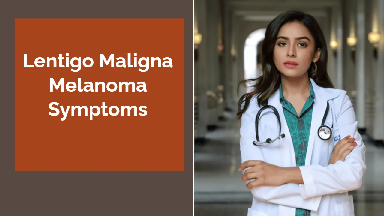 Lentigo Maligna Melanoma Symptoms