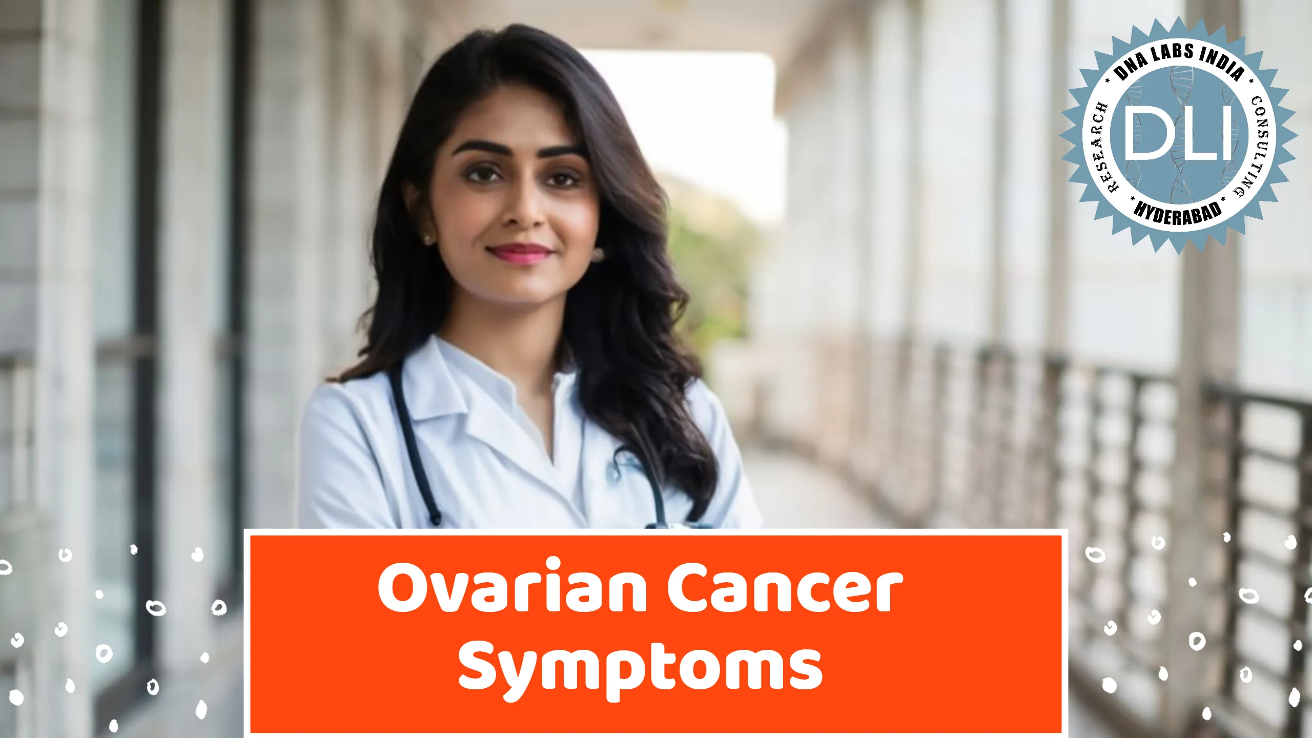 Ovarian Cancer Symptoms: Early Warning Signs and Modern Diagnostic Approaches