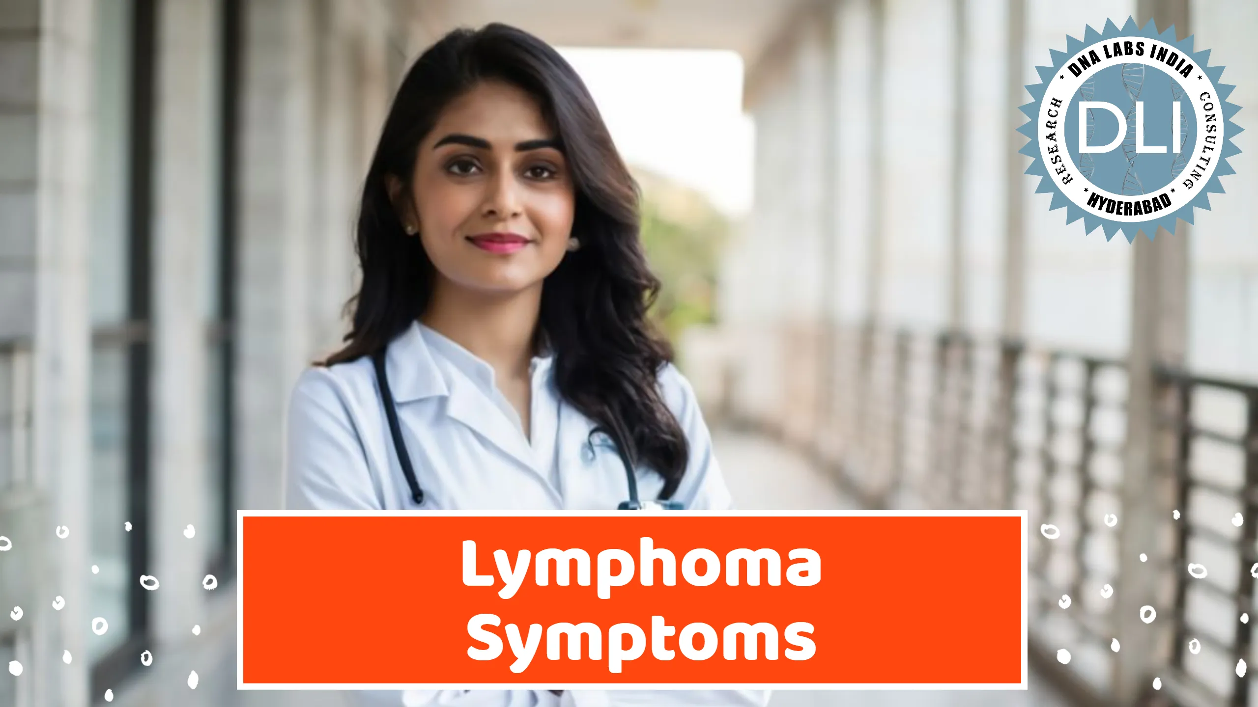 Lymphoma Symptoms in India: Early Detection and Diagnostic Pathways