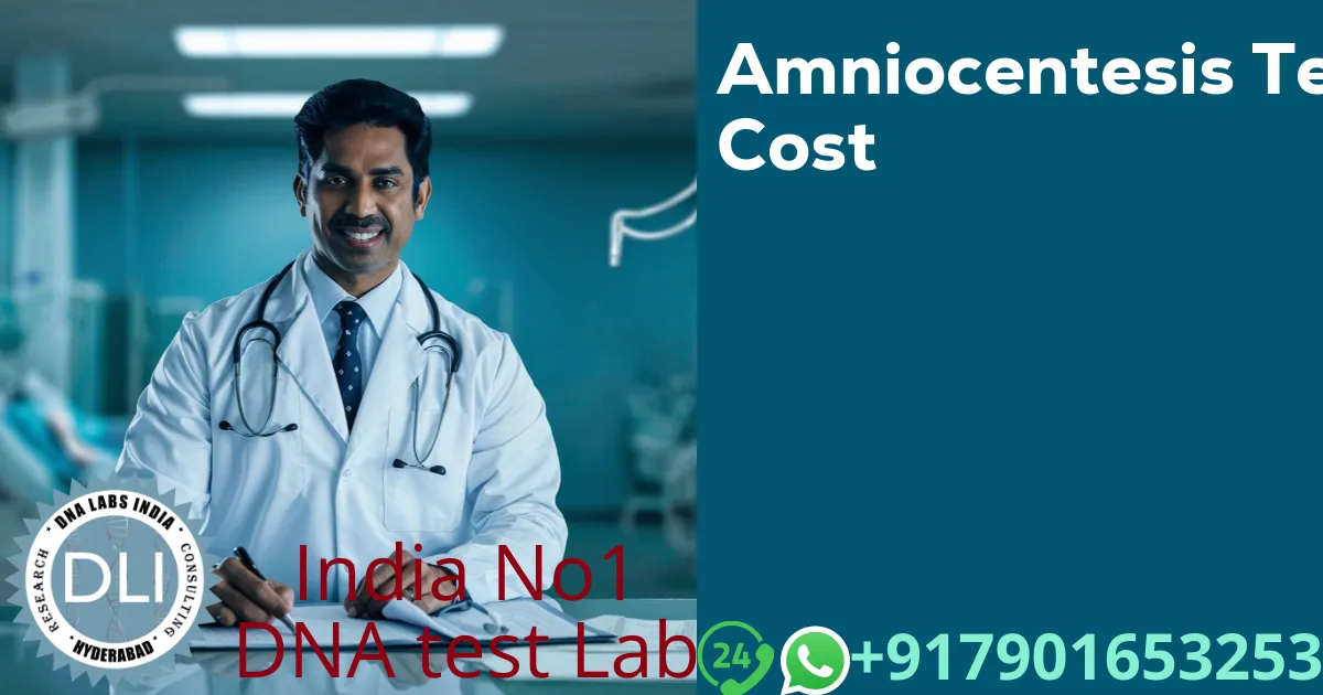 Amniocentesis Test Cost in India (2026): Definitive Prenatal Diagnosis Guide