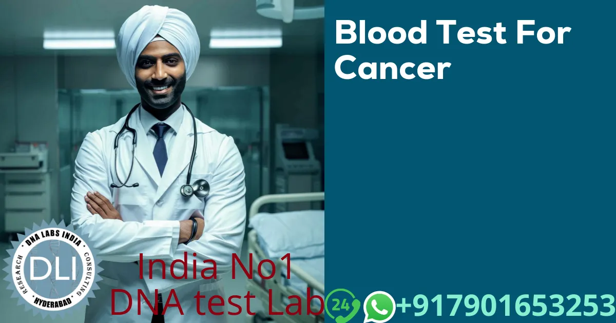 Blood Test for Cancer: Types, Uses, and What to Expect