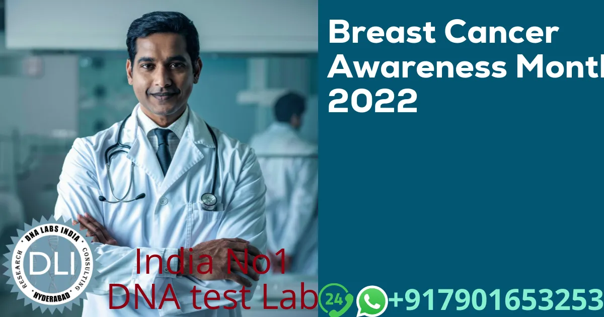 Breast Cancer Awareness Month 2022: Genetic Screening, Early Detection, and Prevention