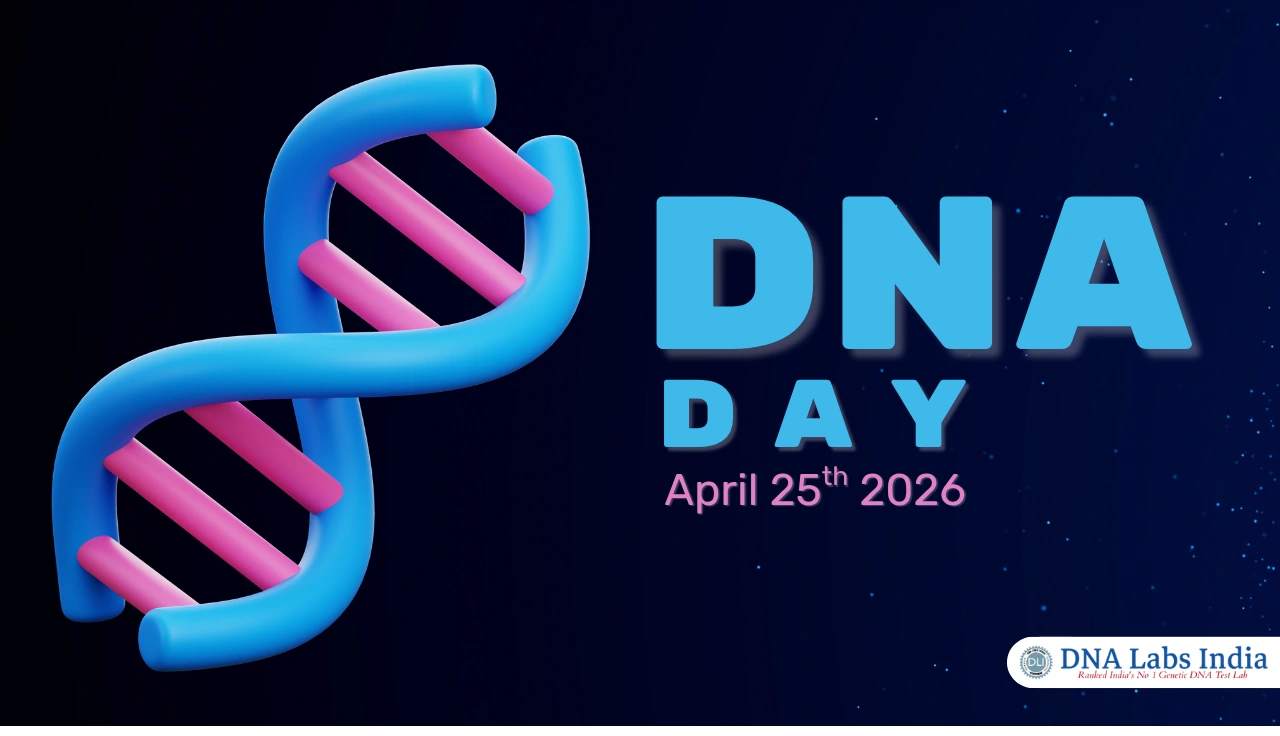 World DNA Day 2026: Unlocking Your Genetic Code with DNA Labs India